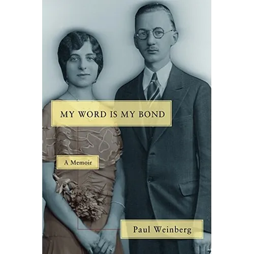 My Word Is My Bond: A Memoir - Paperback