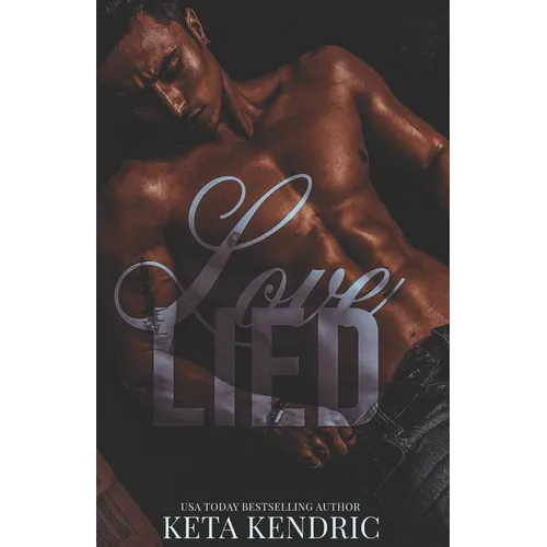 Love Lied - Book #1: The Love Series - Paperback