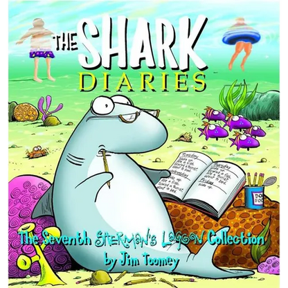 The Shark Diaries: The Seventh Sherman's Lagoon Collection - Paperback
