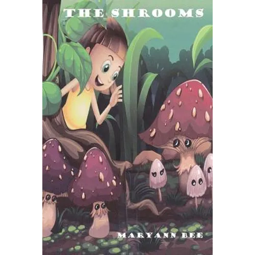 The Shrooms - Paperback