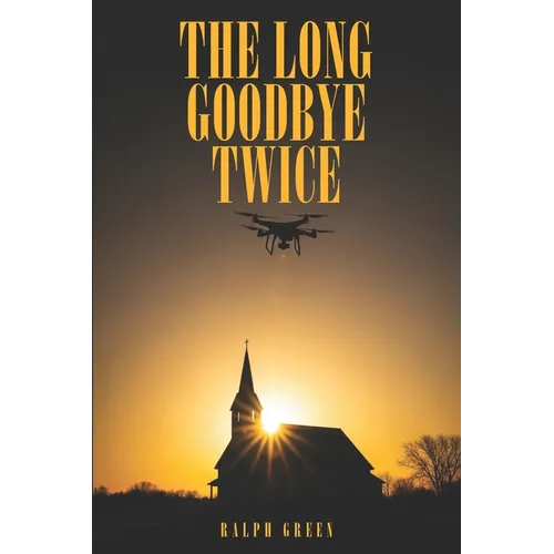The Long Goodbye Twice - Paperback