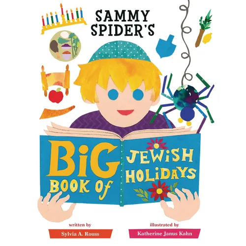 Sammy Spider's Big Book of Jewish Holidays - Hardcover