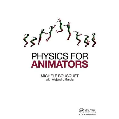 Physics for Animators - Paperback