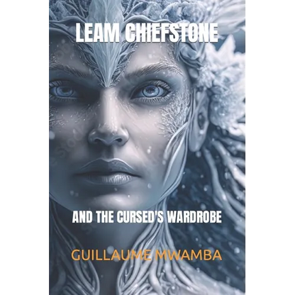 Leam Chiefstone: And the Cursed's Wardrobe - Paperback