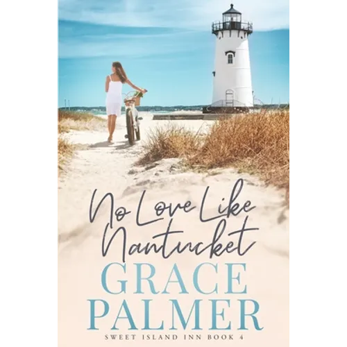 No Love Like Nantucket - Paperback