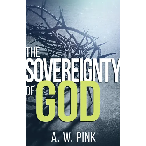 The Sovereignty of God - Paperback
