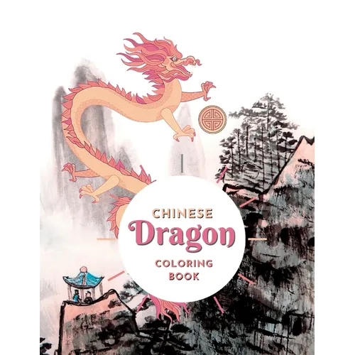 Chinese Dragon Coloring Book - Paperback