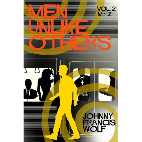 Men Unlike Others, Vol. 2, M-Z - Paperback