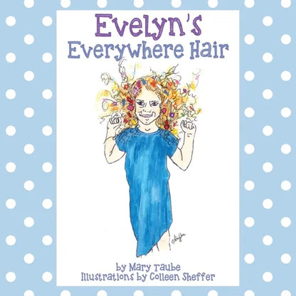 Evelyn's Everywhere Hair - Paperback
