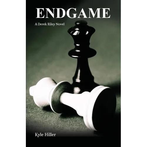 End Game: A Derek Riley Novel - Paperback