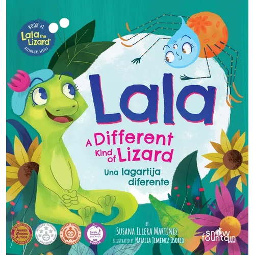 Lala, a different kind of lizard: Lala, una lagartija diferente - Hardcover