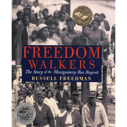 Freedom Walkers: The Story of the Montgomery Bus Boycott - Paperback