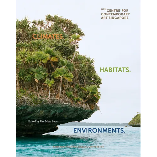 Climates. Habitats. Environments. - Hardcover
