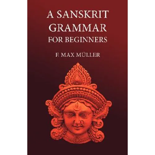 A Sanskrit Grammar for Beginners - Paperback