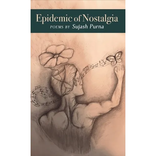 Epidemic of Nostalgia - Hardcover