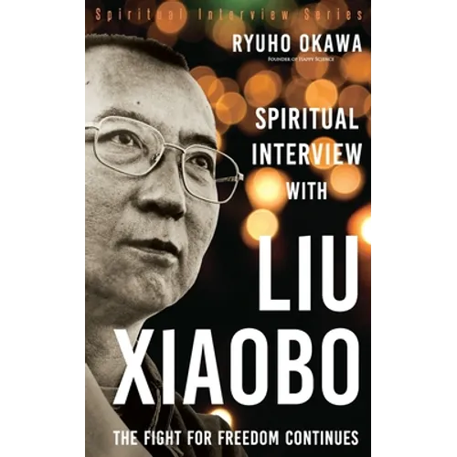 Spiritual Interview with Liu Xiaobo - Paperback