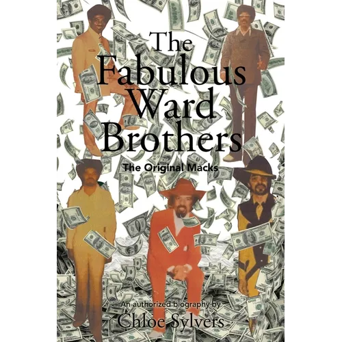 The Fabulous Ward Brothers: The Original Macks - Paperback