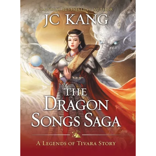 The Dragon Songs Saga: The Complete Epic Quartet - Hardcover