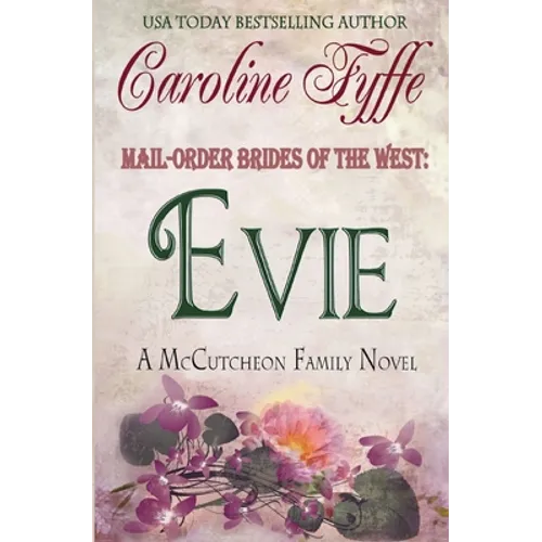 Mail-Order Brides of the West: Evie - Paperback