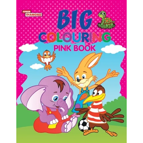Big Colouring Pink Book for 5 to 9 years Old Kids Fun Activity and Colouring Book for Children - Paperback