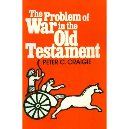 The Problem of War in the Old Testament - Paperback
