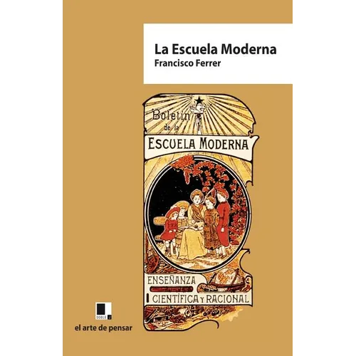 La Escuela Moderna - Paperback