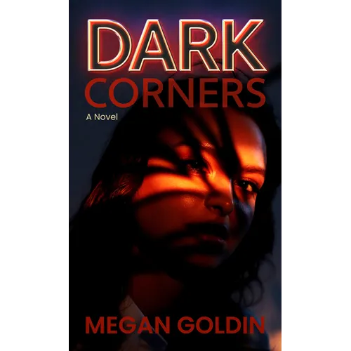 Dark Corners - Library Binding
