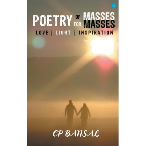 Poetry of Masses, for Masses - Paperback