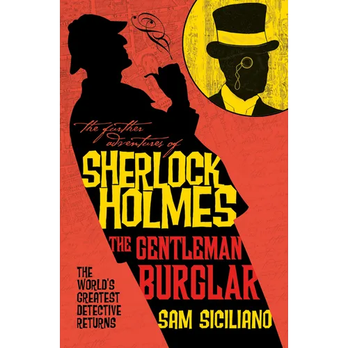 The Further Adventures of Sherlock Holmes - The Gentleman Burglar - Paperback