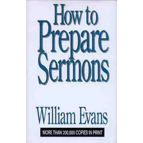 How to Prepare Sermons - Hardcover