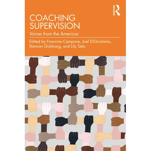 Coaching Supervision: Voices from the Americas - Paperback