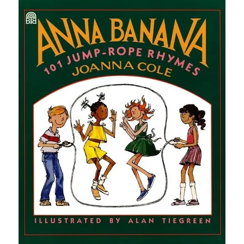Anna Banana: 101 Jump Rope Rhymes - Paperback