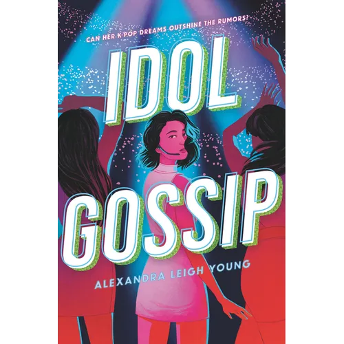 Idol Gossip - Hardcover