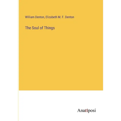 The Soul of Things - Paperback