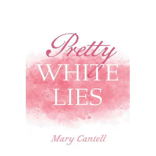 Pretty White Lies - Hardcover