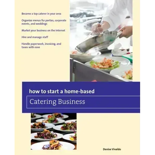 How to Start a Home-based Catering Business - Paperback