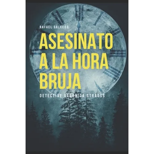Asesinato a la Hora Bruja: Detective Verónica Strauss - Paperback