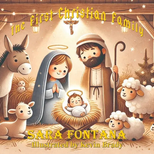 The First Christian Family - Paperback