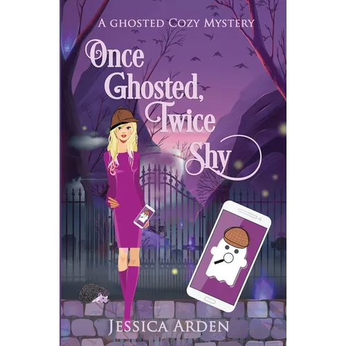 Once Ghosted, Twice Shy - Paperback