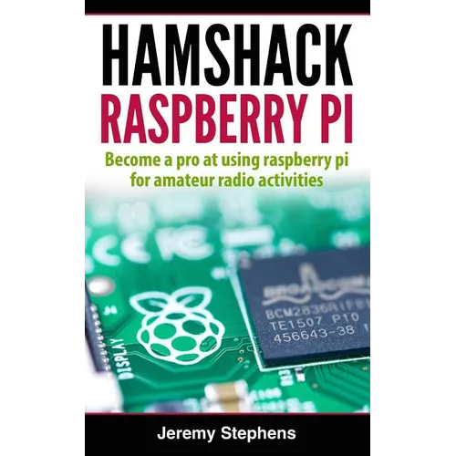 Hamshack Raspberry Pi - Paperback