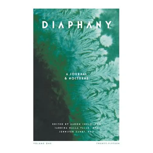 Diaphany: A Journal and Nocturne - Paperback