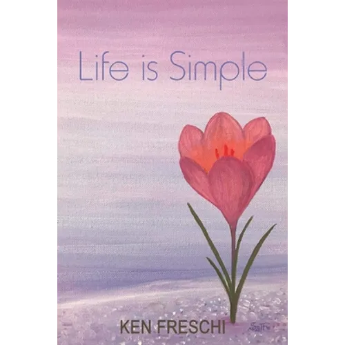 Life Is Simple - Paperback