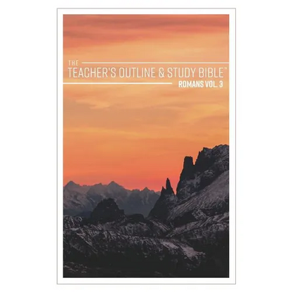 The Teacher's Outline & Study Bible: Romans Vol. 3 - Paperback