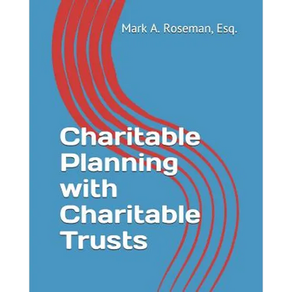Charitable Planning with Charitable Trusts - Paperback