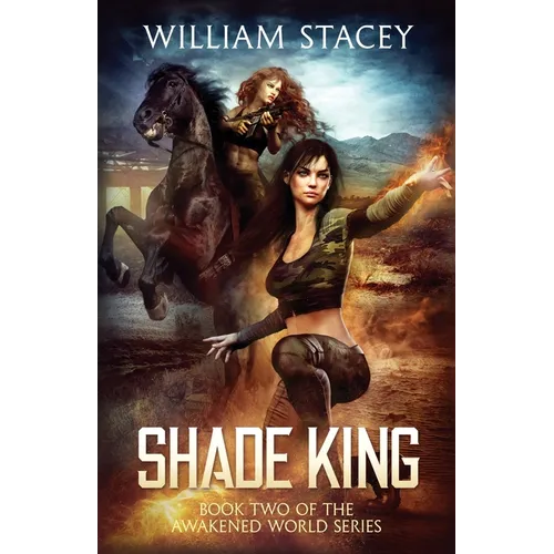 Shade King: An Urban Fantasy Military Adventure - Paperback
