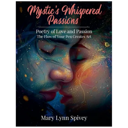 Mystic's Whispered Passions - Paperback