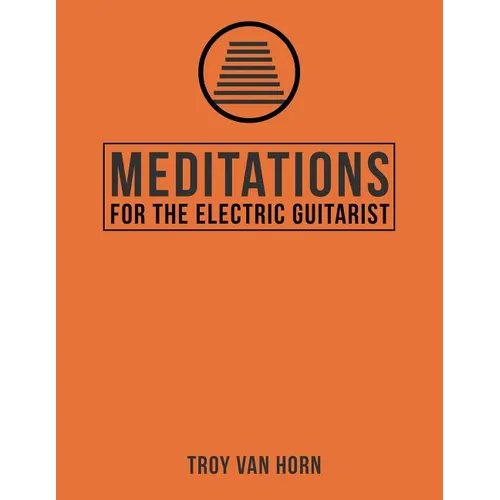 Meditations for the Electric Guitarist - Paperback