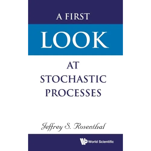 A First Look at Stochastic Processes - Hardcover