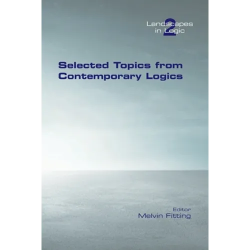 Selected Topics from Contemporary Logics - Paperback