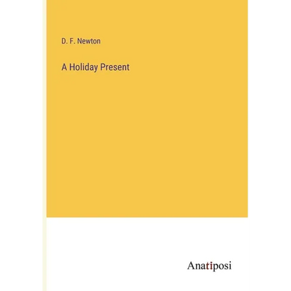 A Holiday Present - Paperback